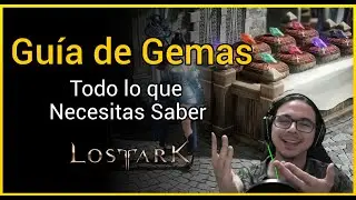 Guía de Gemas Lost Ark - Todo lo que Necesitas Saber