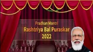Bal Puraskar Award - Part 2# Bravery, Social Activities and Scholastic #