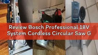 Review Bosch Professional 18V System Cordless Circular Saw GKS 18V-57-2 GX (incl. Parallel Guide)