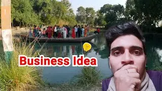 Unique Small Business Idea in Gorakhpur | Boat Ride Vlog #BoatBusiness #GorakhpurVlog