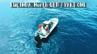 Explore Lucinda, up North QLD & the Great Barrier Reef - PART ONE 🎣🛥️🌊