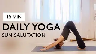 Morning yoga Sun Salutation/Surya namaskar/15min Daily yoga for full body/ Vinyasa flow/gentleflow