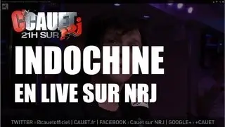 Indochine - College boy - Live - C'Cauet sur NRJ