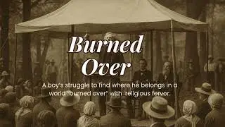 Burned Over