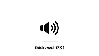 Sound effect Swish Swosh (SFX Swish Swosh 1) No copyright SFX