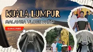Kuala Lumpur Day 1 🇲🇾 | Exploring the Heart of Malaysia (Malaysia Vlog Series Episode 1)