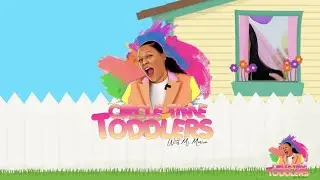 Circle Time - Circle Time Toddlers with Ms. Monica - Ep 1