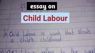 Few Lines on Child Labour ||Essay on Child Labour in english