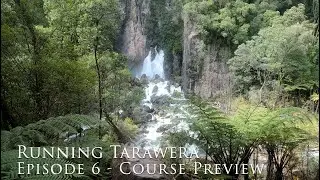 Running Tarawera 102k - Episode 6, Course Preview
