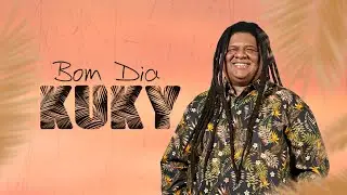 Kuky - Bom Dia (V&iacute;deo Oficial)