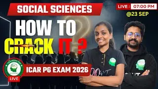 Social Sciences Preparation complete Strategy for ICAR PG 2026| Know the Toppers secret