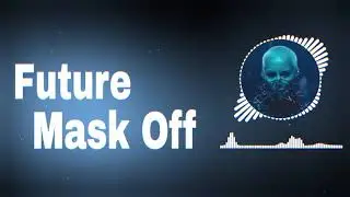 Future - Mask off Ringtone || Whatsapp status || Nani Album Official