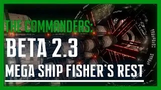 Elite: Dangerous Beta 2.3 - Mega Ship: Fisher's Rest