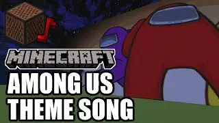 AMONG US Theme Song(Moondai EDM Remix)(Minecraft)