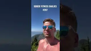 SOBER FITNESS DAILIES #207