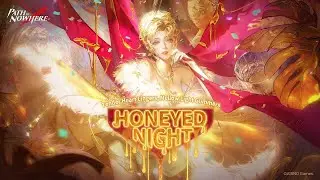 Boozy Lounge + Sinful Delights | Honeyed Night | Path to Nowhere (PTN)