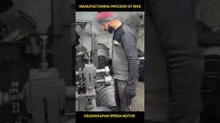 KELENGKAPAN SPEDAMOTOR MANUFACTURING PROCESS OF BIKE #shortt
