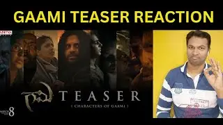 Characters of Gaami - Teaser | Vishwak Sen| Chandini Chowdary |Vidyadhar Kagita | Karthik Sabareesh