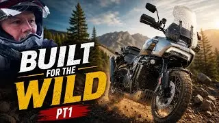 Adventure Bike Rider with Mick Extance on the Harley Davidson Pan America: Conquering the Trails-Pt1