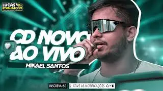 MIKAEL SANTOS ATUALIZADO 2025, MS IN BREGA 3 REPERT&Oacute;RIO NOVO 2025