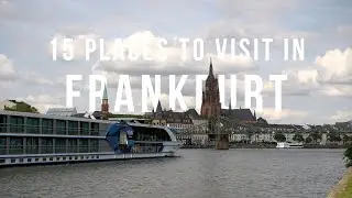 15 Places to Visit in Frankfurt, Germany | Top Attractions & Travel Guide 2025 | Travel Video