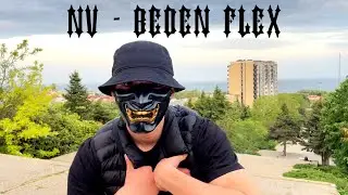 NV - BEDEN FLEX (Prod. By Vidrata)