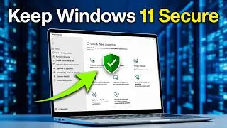 How to Keep Windows 11 Secure (Simple Security Tips)