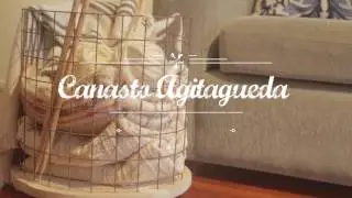 DIY - C&oacute;mo hacer un canasto multiuso con tus propias manos