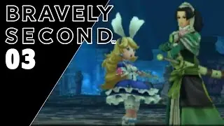 Bravely Second The Ballad of the Three Cavaliers Demo Part 3 - Boss Battle! Gameplay Walkthrough