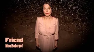 Noa Babayof- Friend