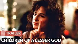Children of a Lesser God (1986) Trailer HD | William Hurt | Marlee Matlin