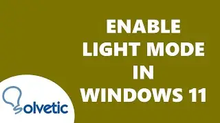 How to ENABLE LIGHT MODE in Windows 11 ✅✅