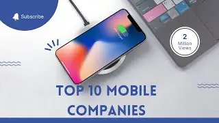 Top 10 mobile companies in 2023