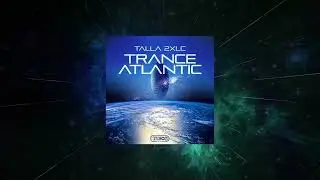 Talla 2XLC - Trance Atlantic (Extended Mix) [ Technoclub Retro ]