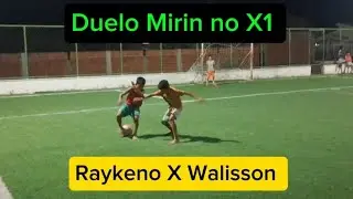 Duelo de X1  Mirin  Walisson X Raykeno, Projeto Futuro de Tabainha 
