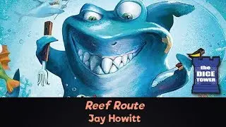 Reef Route Review - with Jay Howitt