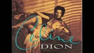 Celine Dion~power of love (Guy version)