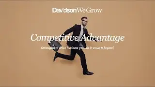 Davidson Competitive Advantage Presentation