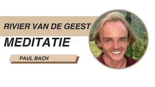 Rivier van de geest meditatie NL