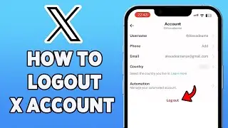 How To Logout X Account 2023 | X App Sign Out Guide | X, Formerly Known As Twitter