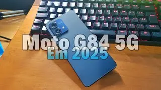moto G84 5G em 2025 ainda vale a pena?