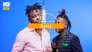 21 battalion X Izzy - Drive | COVERS IN TUNE .🇳🇬 X 🇿🇼