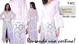 Maestros de la costura desde casa (T4E2) ¡reusando cortinas!