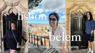 first impressions of lisbon + day trip to belem