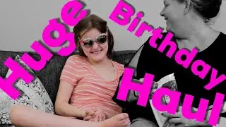 HUGE Birthday Haul From The MaassSquad!