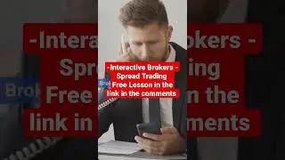 Interactive Brokers - #tradingeducation #tradingpsychology  #broker #interactivebrokers #trading