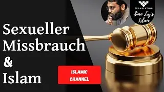 Was ist die Strafe f&uuml;r Vergewaltigung im Islam? Shaikh Dr. Yasir Qadhi Deutsch &diams;StI&diams;