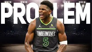 Anthony Edwards Is Becoming the NBA’s Biggest Problem...