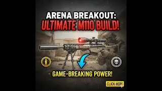 Best M110 Build in Arena Breakout: Infinite 🔥 The Ultimate Laser Beam Loadout