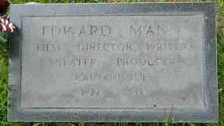 Director Producer Cartoonist Edward Mann Grave Hollywood Forever Cemetery LA CA USA April 29, 2023